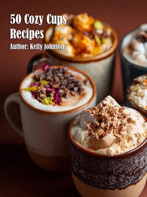 cover image of 50 Cozy Cups Recipes
